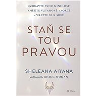 Become the one - Sheleana Aiyana