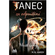 Dance for Forgiveness - M. K. Hardy