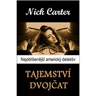 Tajemství dvojčat - Nick Carter