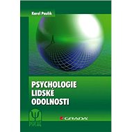 The psychology of human resilience - Karel Paulík