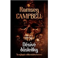 Děsivé důsledky - Ramsey Campbell