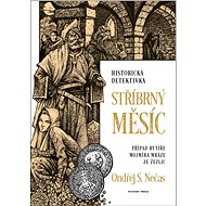Stříbrný měsíc - Ondřej S. Nečas