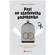 Past na sňatkového podvodníka - Martina Boučková