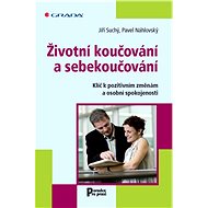 Life coaching and self-coaching - Jiří Suchý