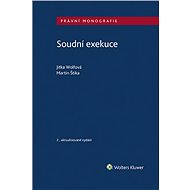 Soudní exekuce, 2. vydání - Jitka Wolfová