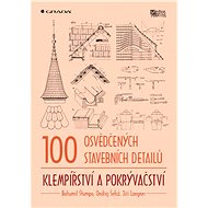 100 proven building details - plumbing and roofing - Bohumil Štumpa
