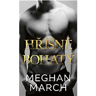 Hříšně bohatý - Meghan March