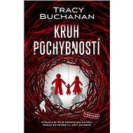 Kruh pochybností - Tracy Buchanan