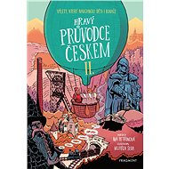 Hravý průvodce Českem II. - Iva Petřinová
