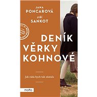 Deník Věrky Kohnové - Jana Poncarová