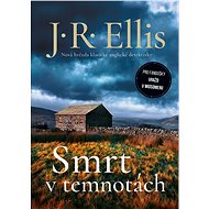 Smrt v temnotách - J. R. Ellis