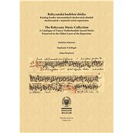 Rokycanská hudební sbírka / The Rokycany Music Collection - Kateřina Maýrová