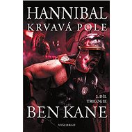 Hannibal: Krvavá pole - Ben Kane