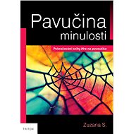 Pavučina minulosti - Zuzana S.