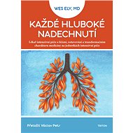 Každé hluboké nadechnutí - Wes Ely