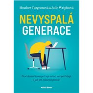 Nevyspalá generace  - Heather Turgeon