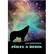 Snilex a Derik - Jan Heřmánek