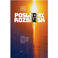 Poslední rozbřesk - Andrew Hunter Murray