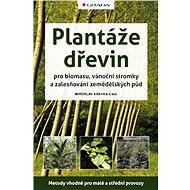 Tree plantations for biomass, Christmas trees and afforestation of agricultural land - Miroslav Kravka