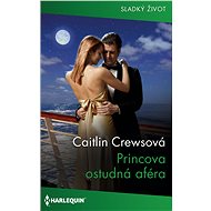 Princova ostudná aféra - Caitlin Crewsová