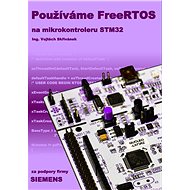Používáme FreeRTOS na mikrokontroleru STM32 - Ing. Vojtěch Skřivánek