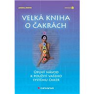 The Big Book of Chakras - Judith Anodea