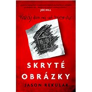 Skryté obrázky - Jason Rekulak