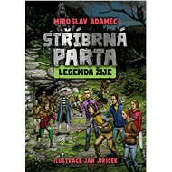 Stříbrná parta - Miroslav Adamec