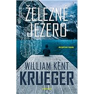 Železné jezero - William Kent Krueger