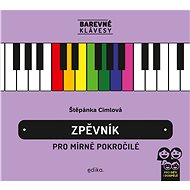 Zpěvník pro mírně pokročilé - Štěpánka Cimlová