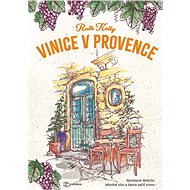 Vineyards in Provence - Ruth Kelly