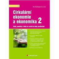 Circular Economy and Economics 2 - Eva Kislingerová