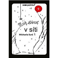 Můj život v síti - Michaela Surá