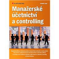 Management accounting and controlling - Jaromír Lazar
