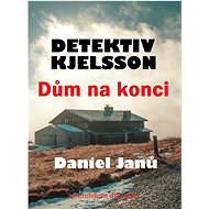 Dům na konci - Daniel Janů