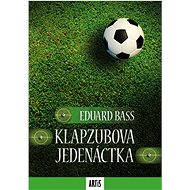 Klabzubova jedenáctka - Eduard Bass
