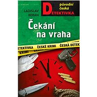 Waiting for the killer - Ladislav Beran