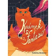 Krámek s fantazií - Tabitha Bird