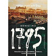 1795. Honicí psi - Niklas Natt och Dag
