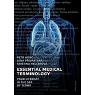 Essential Medical Terminology - Kristýna Hellerová  Jana Přívratská  Petr Honč