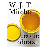 Teorie obrazu - W. J. T. Mitchel