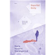 Napořád Emily - Maria Navarro Skarangerová