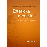 Aesthetic medicine and human beauty - Jan Měšťák