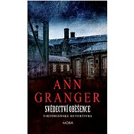 Testimony of the hanged man - Ann Granger