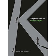 Ulice Kobylek - Stephen Amidon