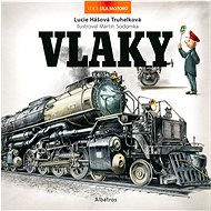 Vlaky - BcA. Lucie Hášová Truhelková DiS.