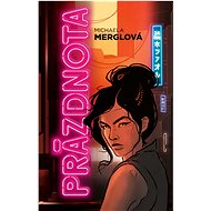 Prázdnota - Michaela Merglová