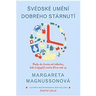 The Swedish art of ageing well - Margareta Magnussonová
