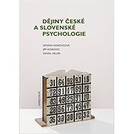 Dějiny české a slovenské psychologie - Daniel Heller  Jiří Hoskovec  Simona Hoskovcová - Horáková