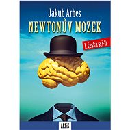 Newtonův mozek - Jakub Arbes